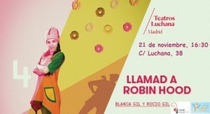 CARTEL LLAMAD A ROBIN HOOD